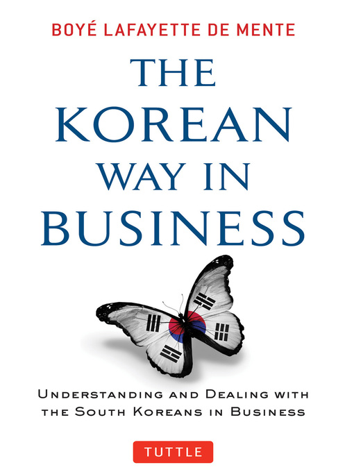Title details for Korean Way In Business by Boye Lafayette De Mente - Available